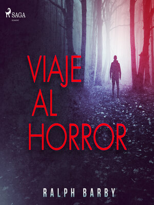 cover image of Viaje al horror--Dramatizado
